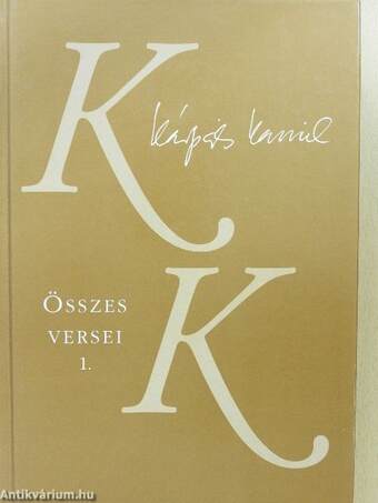 Kárpáti Kamil összes versei 1-2. (dedikált példány)