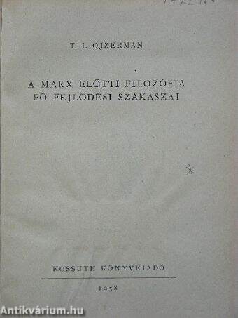 A Marx előtti filozófia fő fejlődési szakaszai