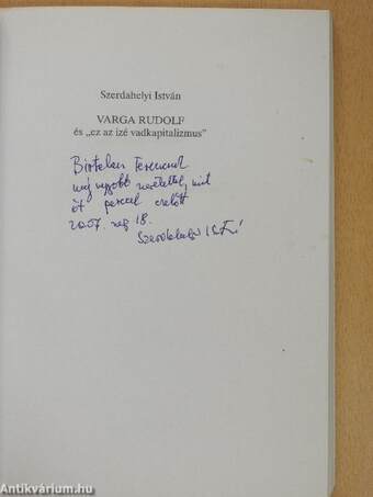 Varga Rudolf és "ez az izé vadkapitalizmus" (dedikált példány)