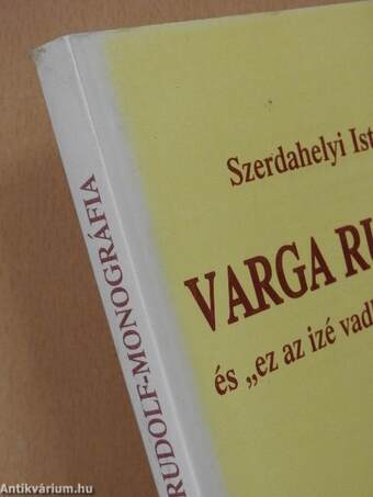 Varga Rudolf és "ez az izé vadkapitalizmus" (dedikált példány)