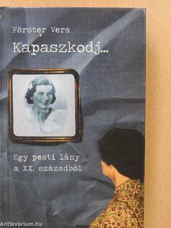 Kapaszkodj... (dedikált példány)