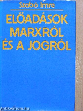 Előadások Marxról és a jogról