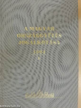 A Magyar Országgyűlés jogalkotása 1994/I.