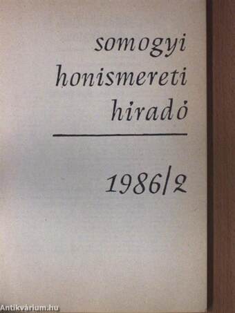 Somogyi Honismereti Híradó 1986/2.