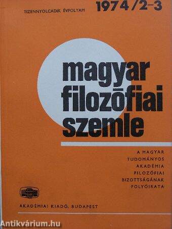 Magyar Filozófiai Szemle 1974/2-3.