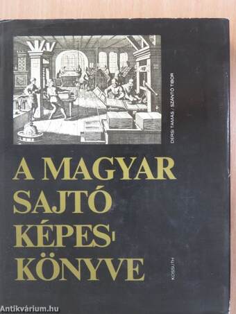 A magyar sajtó képeskönyve