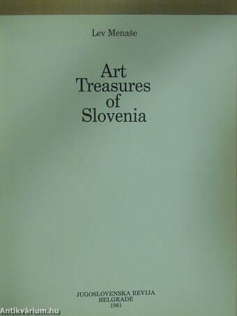 Art Treasures of Slovenia