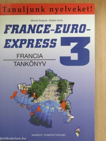 France-Euro-Express 3. - Tankönyv/Munkafüzet