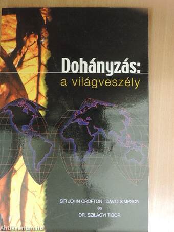 Dohányzás: a világveszély