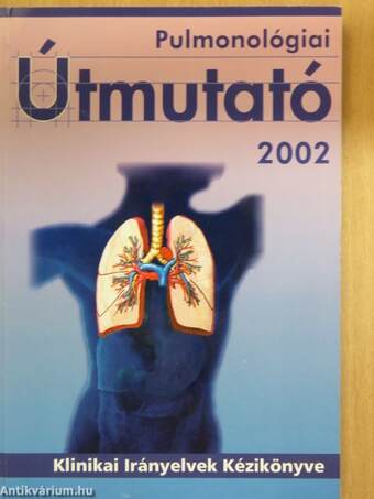 Pulmonológiai Útmutató 2002