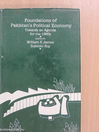 Foundations of Pakistan's Political Economy