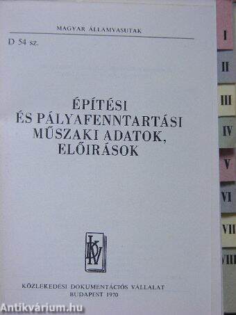 D. 54. sz. építési és pályafenntartási műszaki adatok, előírások