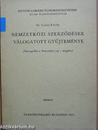 Nemzetközi szerződések válogatott gyűjteménye