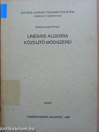 Lineáris algebra közelítő módszerei