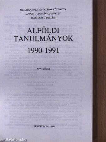 Alföldi tanulmányok 1990-1991. XIV.