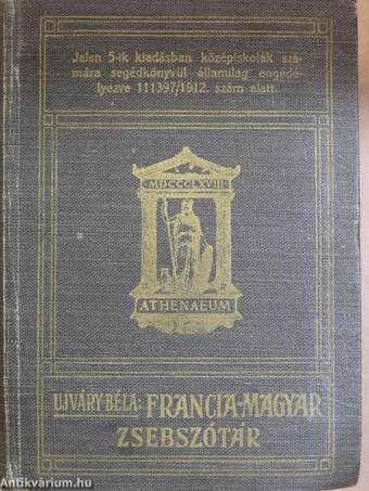 Francia és magyar zsebszótár/Magyar és francia zsebszótár I-II.