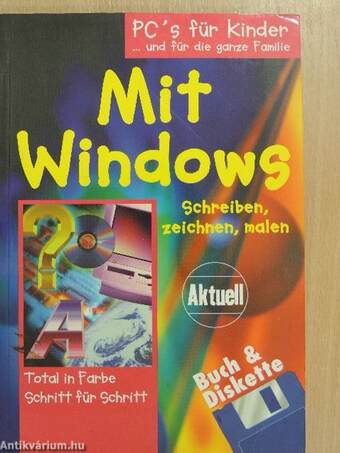 Mit Windows Schreiben, zeichnen, malen