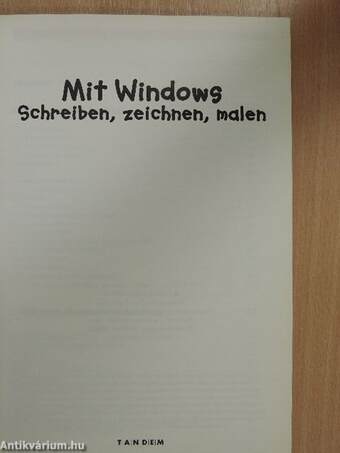 Mit Windows Schreiben, zeichnen, malen