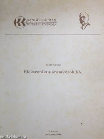 Elektronikus áramkörök I./A