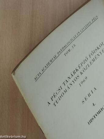 A Pécsi Tanárképző Főiskola Tudományos Közleményei 1969