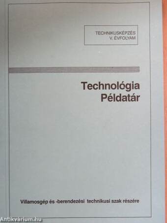 Technológia példatár