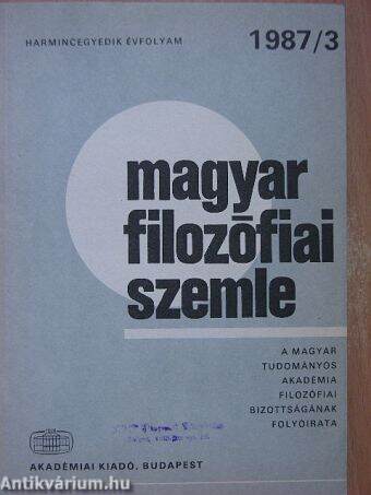 Magyar Filozófiai Szemle 1987/3.