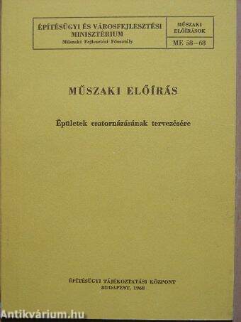 Műszaki előírás épületek csatornázásának tervezésére