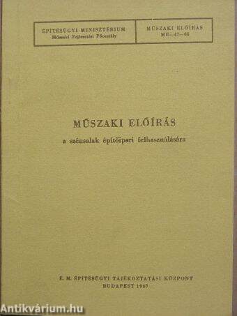 Műszaki előírás a szénsalak építőipari felhasználására