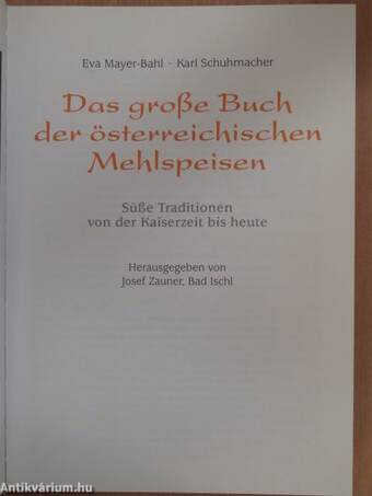 Das große Buch der österreichischen Mehlspeisen