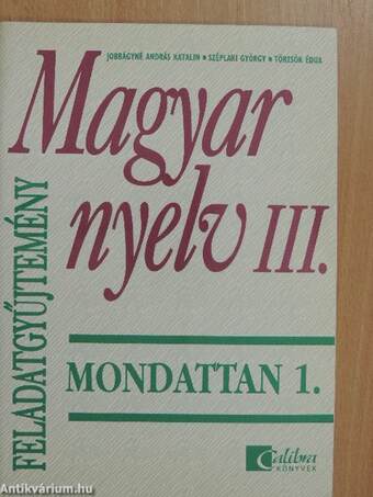 Magyar nyelv III. feladatgyűjtemény