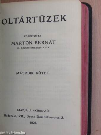 Oltártüzek I-II.