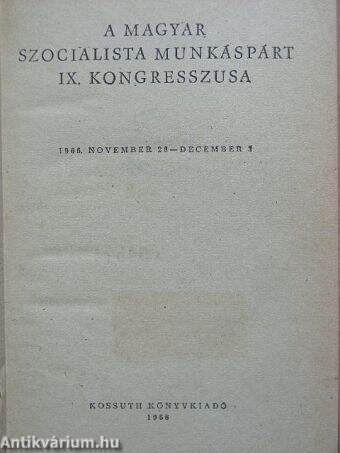 A Magyar Szocialista Munkáspárt IX. kongresszusa