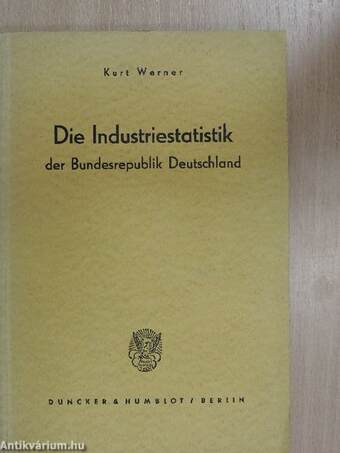 Die Industriestatistik der Bundesrepublik Deutschland