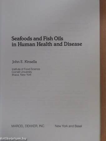 Seafoods and Fish Oils in Human Health and Disease