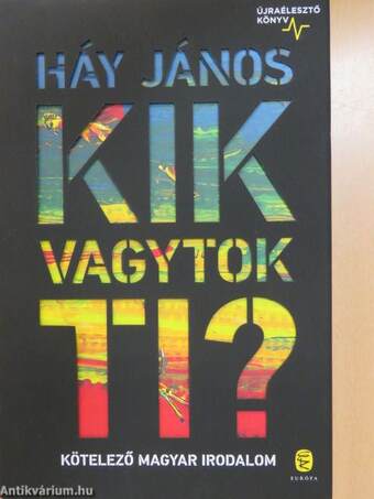 Kik vagytok ti?