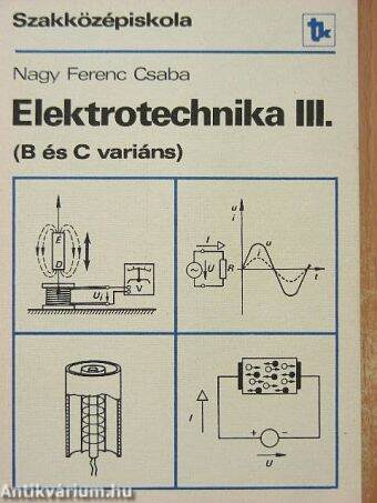 Elektrotechnika III.