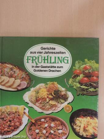 Gerichte aus vier Jahreszeiten - Frühling