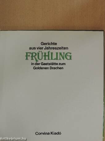 Gerichte aus vier Jahreszeiten - Frühling