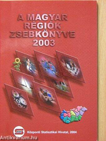 A magyar régiók zsebkönyve 2003