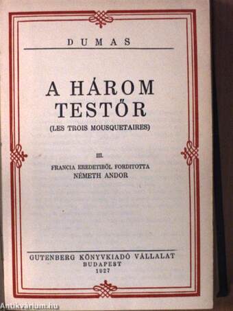 A három testőr I-IV.