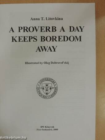 A Proverb a Day Keeps Boredom Away