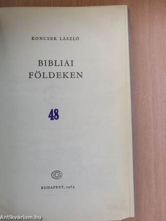 Bibliai földeken