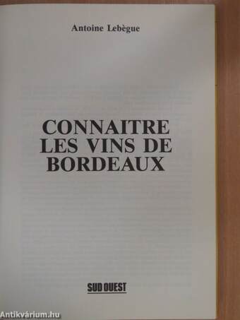 Connaitre les vins de Bordeaux