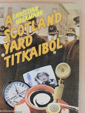 A Scotland Yard titkaiból