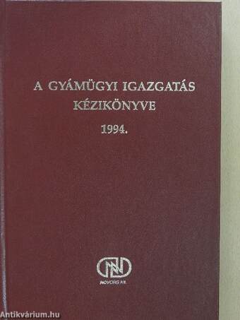A gyámügyi igazgatás kézikönyve 1994.