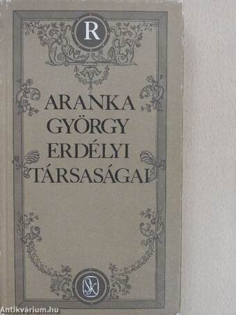 Aranka György erdélyi társaságai