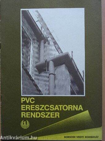 PVC ereszcsatorna rendszer