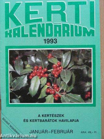 Kerti Kalendárium 1993. január-február