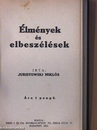 Vérző szivből/Weekendkirándulás a villámrepülő-vasuttal/A megközelithetetlen sziget/Élmények és elbeszélések/A vak zongoraművésznő