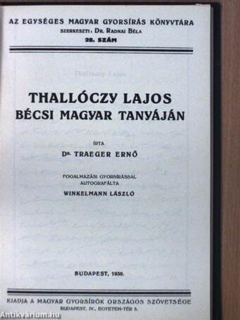 Az egységes magyar gyorsírás első három esztendeje/A budapesti Református Gimnázium gyorsíró ünnepe/Thallóczy Lajos bécsi magyar tanyáján/Az első országos gépíróverseny/Szent Imre herceg